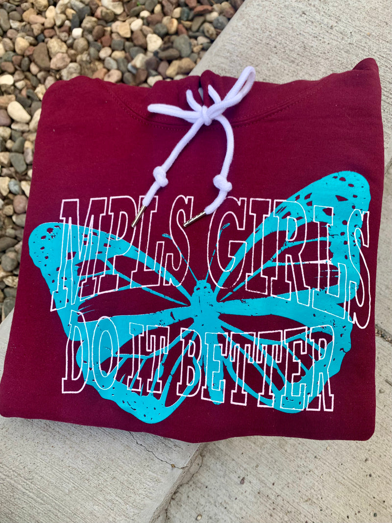 MPLS GIRLS DO IT BETTER (MAROON) HOODIE